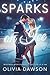 Sparks On Ice: A Sports Romance Collection of Hockey Players, Cheerleaders, and Heart-Pounding Passion (Sparks - Romantic Short Stories Collection)