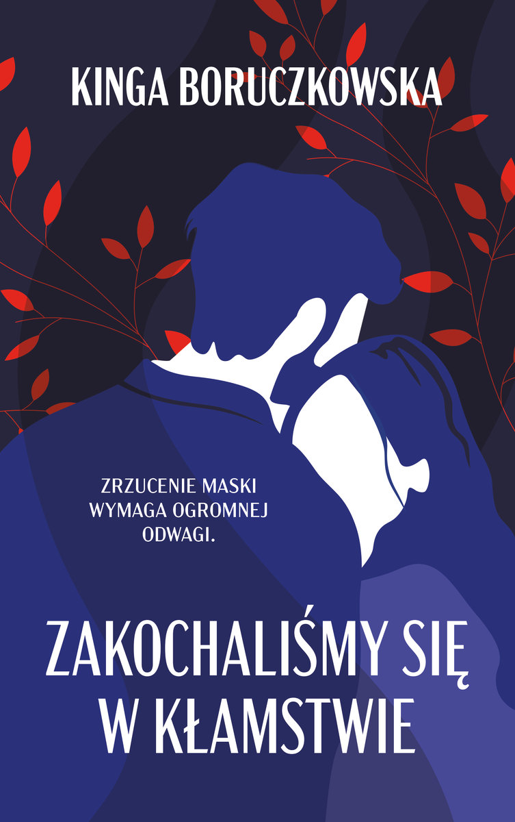 Zakochaliśmy się w kłamstwie