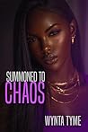 Summoned to Chaos
