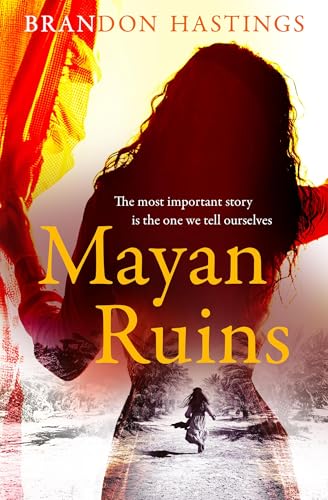 Mayan Ruins (Kindle Edition)