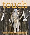 TOUCH. Caren van ...