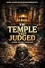 The Temple That Judged by Nitin Yadav