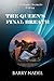The Queen's Final Breath by Barry Nadel