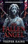 THE FALLEN ANGEL:...