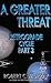 A Greater Threat: Retrograd...