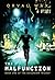 The Malfunction: Book 1 of ...