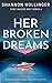 Her Broken Dreams (Chief Ma...
