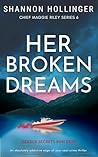 Her Broken Dreams