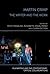 Martin Crimp: The Writer and the Work (Playwriting and the Contemporary: Critical Collaborations)
