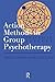 Action Methods In Group Psychotherapy: Practical Aspects