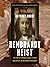 The Rembrandt Heist: The Story of a Criminal Genius, a Stolen Masterpiece, and an Enigmatic Friendship