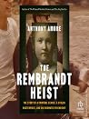 The Rembrandt Hei...