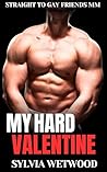 My Hard Valentine...