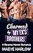 Charmed by My Ex's Brothers...