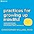 Practices for Growing Up Mi...