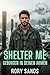 Shelter Me: Geborgen in dei...