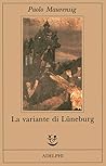 La variante di Lüneburg by Paolo Maurensig