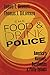 The Food and Drink Police: ...