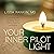 Your Inner Pilot Light: Con...