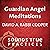 Guardian Angel Meditations by Rabbi David A. Cooper