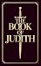 The Book of Judith: (Apocrypha Books)