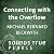 Connecting with the Overflo...