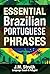 Essential Brazilian Portuguese Phrases by J.M. Struijk