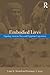 Embodied Lives:: Figuring Ancient Maya and Egyptian Experience