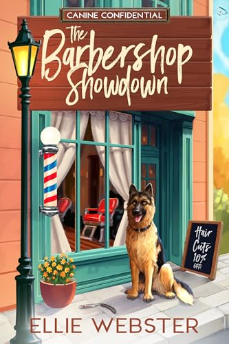 The Barbershop Showdown: A Canine Cozy Mystery Series (Canine Confidential Book 1)