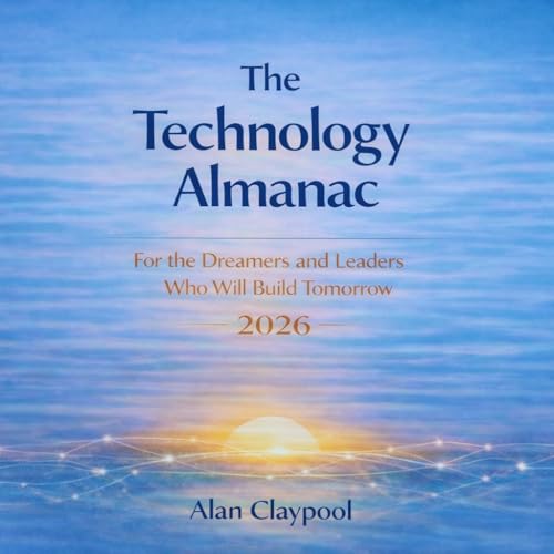 The Technology Almanac (Kindle Edition)