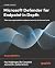 Microsoft Defender for Endpoint in Depth by Paul Snow