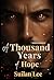 A Thousand Years of Hope