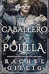 El caballero y la...