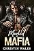 Marked By Mafia  by Christin Wales