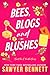Bees, Blogs and Blushes (Sw...
