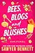 Bees, Blogs and Blushes (Sweet Tea & Trouble Book 2)