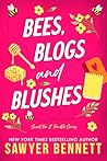 Bees, Blogs and Blushes by Sawyer Bennett