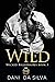 Wild (Wicked Billionaires #3)