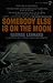 Somebody Else is on the Moon