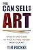 You Can Sell Your Art: A St...