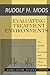 Evaluating Treatment Environments: The Quality of Psychiatric and Substance Abuse Programs