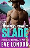 January's Cowboy Slade (Cowboys of Mustang Mountain #1)