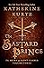 The Bastard Prince (The Heirs of Saint Camber Book 3)