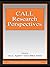 CALL Research Perspectives ...