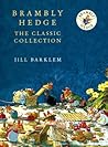 The Brambly Hedge...