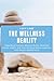 The Wellness Reality: Debun...