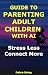 Guide to Parenting Adult Ch...