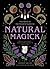 Natural Magick: Discover yo...