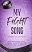 My Fight Song: A Second Cha...