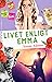 Livet enligt Emma (Emma Lin...